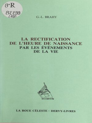 cover image of La rectification de l'heure de naissance par les événements de la vie